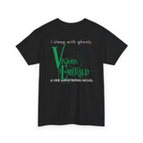 I Sleep with Ghosts - Visions of Emerald Unisex Heavy Cotton Tee