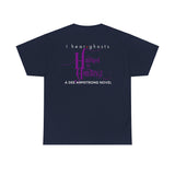 I hear ghosts - Haunted by Amethyst - Dark Colors Unisex Heavy Cotton Tee