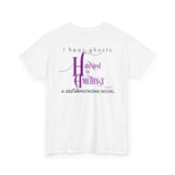 I hear ghosts - Haunted by Amethyst - Light colors Unisex Heavy Cotton Tee