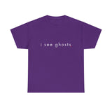 I see ghosts - Visions of Emerald Dark Colors Unisex Heavy Cotton Tee