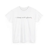 I sleep with ghosts - Visions of Emerald Unisex Heavy Cotton Tee