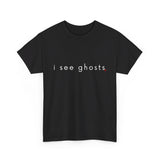 I see ghosts - Visions of Emerald Dark Colors Unisex Heavy Cotton Tee