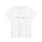 I sleep with ghosts - Sleepwalking with Ruby  - Unisex Heavy Cotton Tee