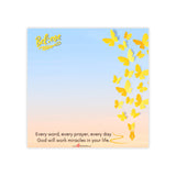 Believe Every Word, Every Prayer, Every Day Jotter Post-it® Note Pads for Writers